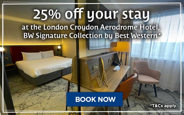 25% off selected stays* at the London Croydon Aerodrome Hotel, BW Signature Collection by Best Western!